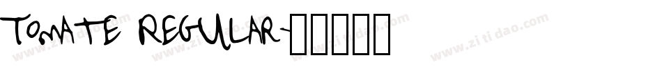 Tomate Regular字体转换